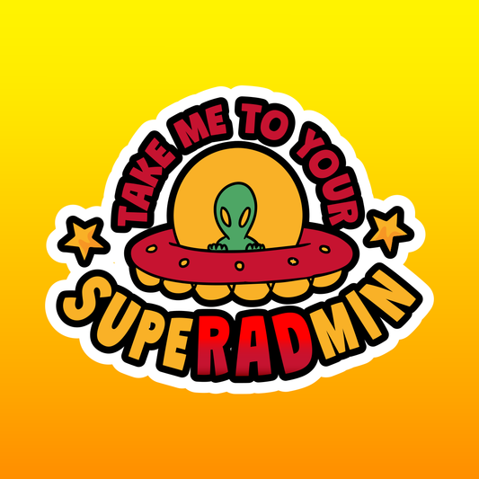 Take me to your SUPERADMIN Omicron Persei 8 version
